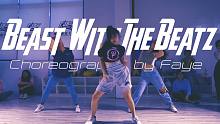 【CUBE舞室】妃子编舞作品《Beast With The Beatz》