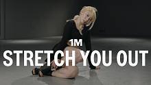 【1M】Youn编舞《Stretch You Out》