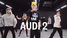 【1M】Austin Pak 编舞《Audi 2》