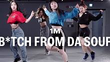 【1M】Jiwon Jung 编舞《B*tch From Da Souf》