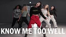 【1M】Tina Boo 编舞《Know Me Too Well》