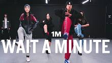 【1M】Woomin Jang 编舞《Wait a Minute》
