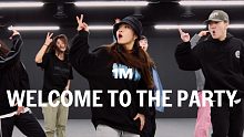 【1M】Amy Park 编舞《Welcome To The Party Remix》