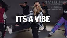 【1M】Isabelle 编舞《It's A Vibe》