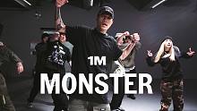 【1M】Tarzan 编舞《Monster》