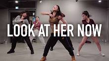 【1M】Ara Cho 编舞《Look At Her Now》