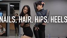 【1M】Gangdrea X Hyojin Choi 编舞《Nails, Hair, Hips, H