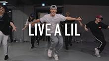 【1M】Austin Pak 编舞《Live A Lil》