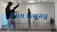 【TXT - Run Away】舞蹈翻跳 + 分解教学