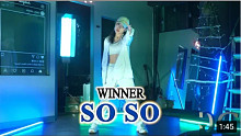 【WINNER - So so】舞蹈翻跳 + 分解教学 镜面版