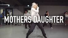 【1M】Jin Lee 编舞 Mother's Daughter