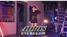 【EVERGLOW - Adios】舞蹈翻跳 + 分解动作教学教程 dance cover 镜面版