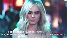 欧美怀旧金曲愚人花园《Lemon Tree》歌曲旋律缓缓流淌