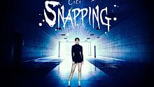 【CiCi】snapping*封面很魔幻