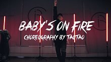 热辣劲爆的爵士第三弹～《Baby's on fire》！杨文韬Taotao&新晋女导师Qiqi&甜美