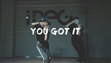 【IDeG】是心动的感觉！帅气小姐姐编舞YOU GOT IT