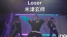 【IDeG】米津玄师-Loser｜超帅小伙 原创编舞