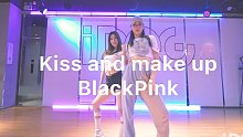 【IDeG】BlackPink|Kiss and make up超好看翻跳！|你的长腿姐妹花上线啦