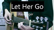 【吉他】催泪神曲《Let Her Go》