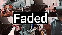超酷炫!《Faded》一人乐队演奏 超好听的乐器合奏！