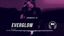 【EVERGLOW - First】8D立体环绕音 戴耳机效果更佳