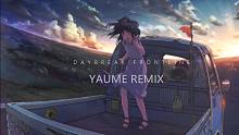 【初音ミク】黎明前线-Daybreak Frontline【YAUME remix】