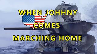 [战争电台]当约翰尼迈步回家时When Johnny Comes Marching Home