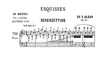 阿尔坎-48首草图素描 Op.63 第三十七首 Scherzettino