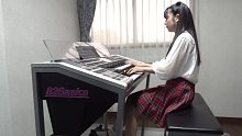 【826aska】双排键电子琴演奏『残酷な天使のテーゼ』