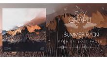Skygraph - SUMMER RAIN (Official Stream)