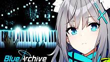 碧蓝档案 Blue Archive - Target for Love【特效钢琴 / Fonzi M