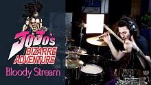 Dylan Watson - Jojo's Bizarre Adventure - "Bloody 