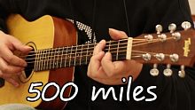 小泰勒版《500 miles》500英里 弹唱 254