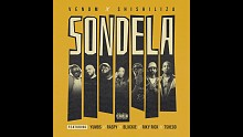 Shishiliza&Venom「Sondela」