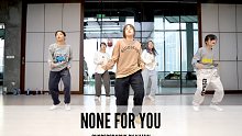 SINOSTAGE舞邦 | Kamin编舞 课堂视频 - None For You