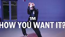 【1M】Kamel 编舞《How You Want It?》