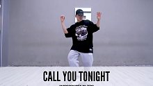 SINOSTAGE舞邦 | Zero大东编舞 课堂视频 - Call You Tonight