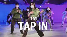 【1M基础】Dabin编舞《Tap In》