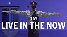 【1M】Mc Jo 编舞《Live In The Now》