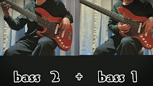 两把贝斯 两个旋律，合在一起会怎样？