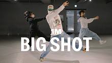 【1M基础】Kamel 编舞《Big Shot》