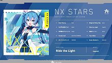 【視聴動画】NX STARS - NEXTLIGHT【ボカロエレクトロ】[Vocaloid Elec