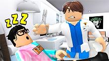ROBLOX逃离牙医馆 由于昨晚吃多了糖，所以一早就来到了牙医馆！