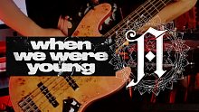 【贝斯/附谱】Architects / when we were young Cover