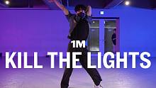 【1M基础】K Chan编舞《Kill The Lights》