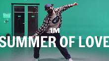 【1M】Root编舞《Summer Of Love》