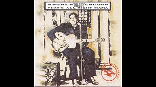 Arthur Crudup「Mean Old Frisco Blues」