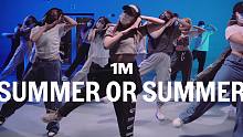 【1M基础】RENAN 编舞《Summer or Summer》