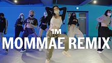 【1M基础】SIEUN LEE 编舞《Mommae Remix》