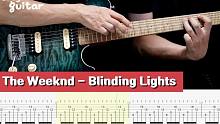 动态吉他谱  The Weeknd - Blinding Lights 吉他示范课程慢速版